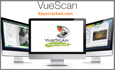 VueScan Pro 9.8.35 Crack + Serial Number Free Download 2024