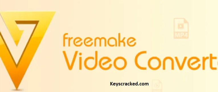 Freemake Video Converter 4.1.13.126 Crack + Activation Code & Key [2022]