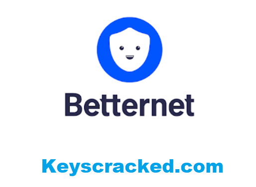 Betternet 8.6.0.1290 Crack Plus License Key Free Download [2024]