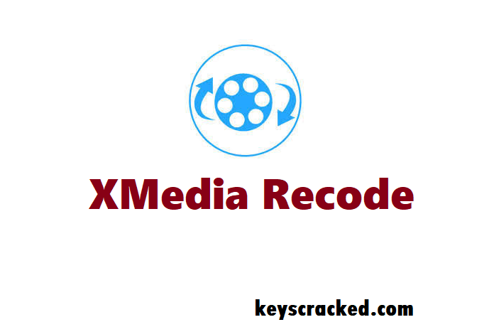 XMedia Recode 3.6.0.1 Crack Plus Registration Key 2024