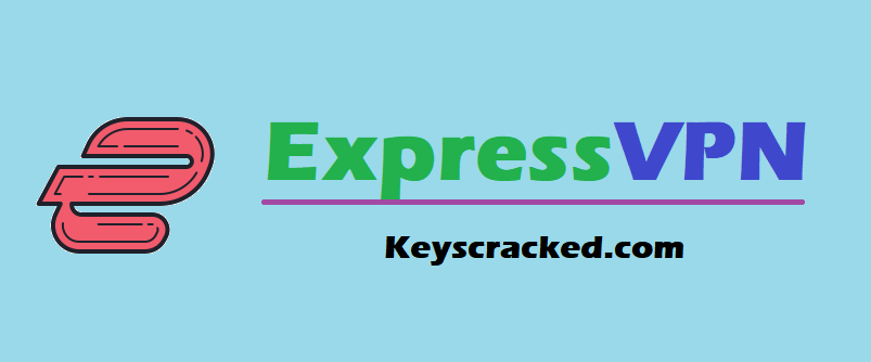 ExpressVPN 12.94.0.2 Crack + Activation Key Free Download 2025